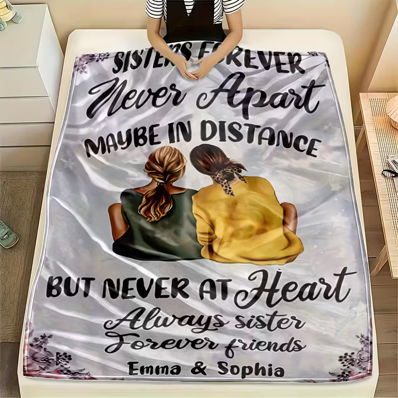 Personalized Sisters Forever Never Apart Blanket