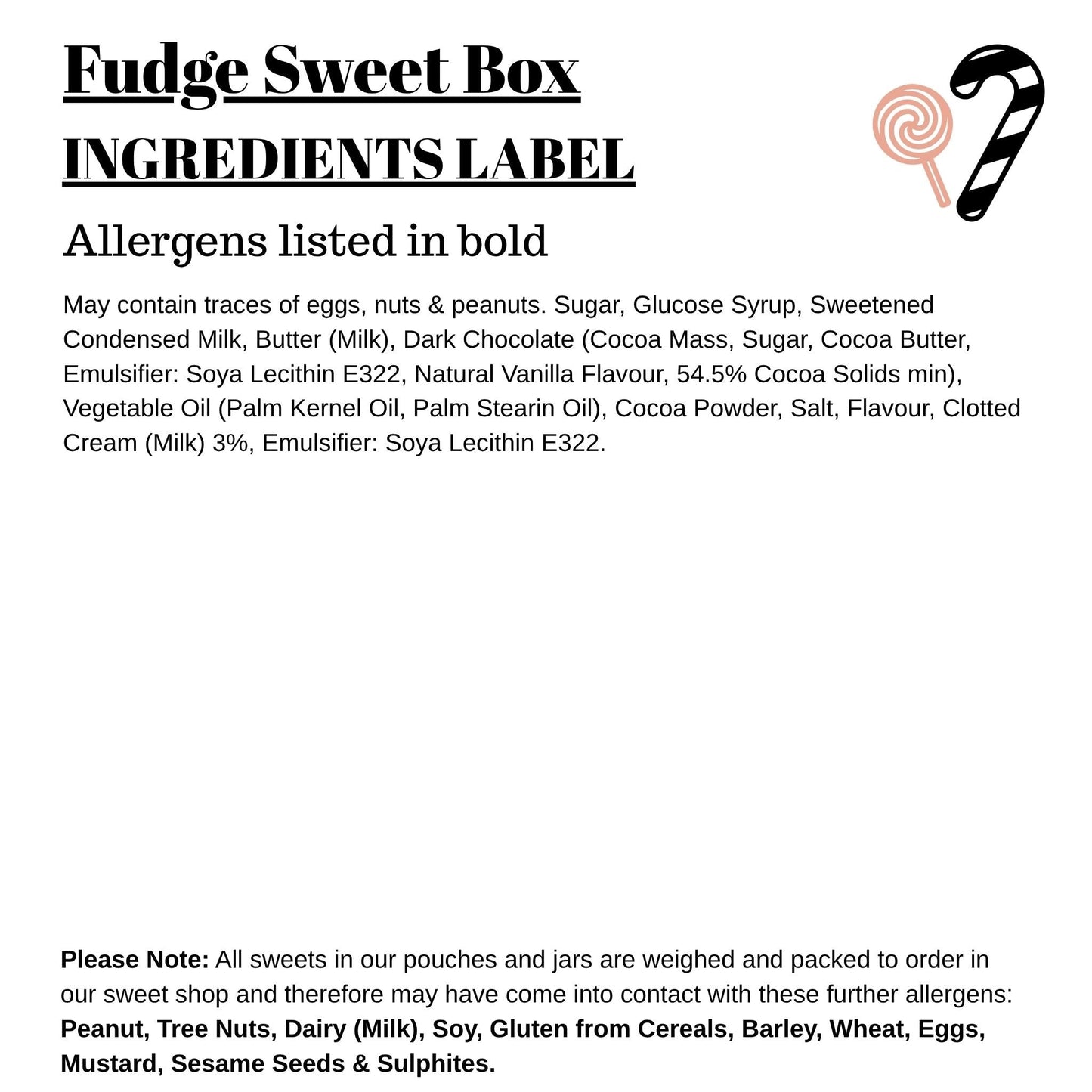 Fudge Sweet Box