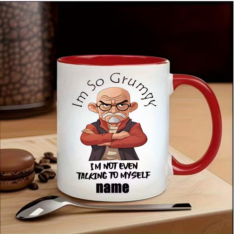 Personalized "Grumpy" Mug with Name/Text